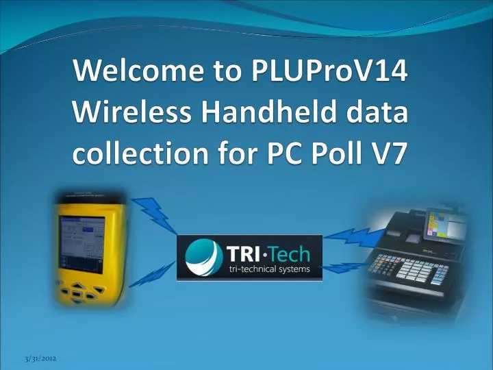 welcome to pluprov14 wireless handheld data collection for pc poll v7