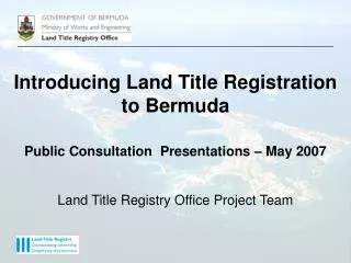 Introducing Land Title Registration to Bermuda