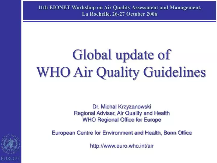 11th eionet workshop on air quality assessment and management la rochelle 26 27 october 2006