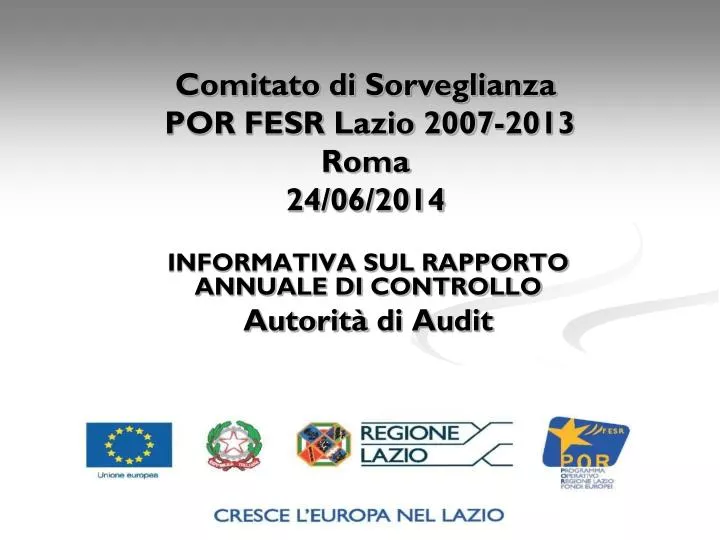 comitato di sorveglianza por fesr lazio 2007 2013 roma 24 06 2014