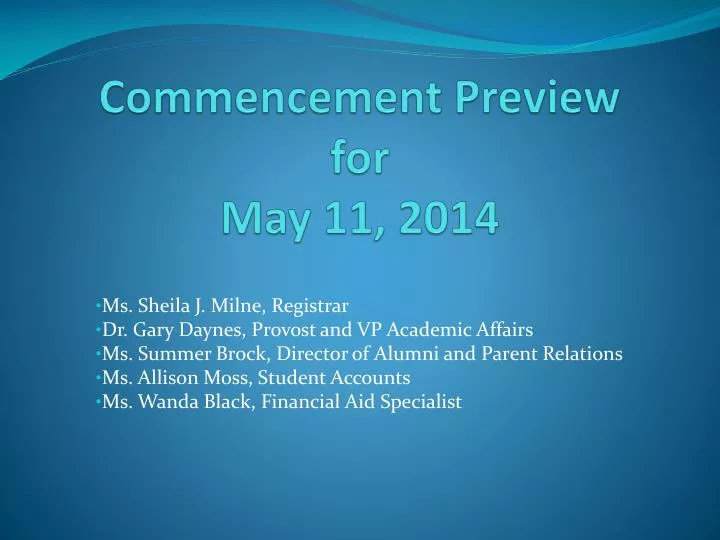 commencement preview for may 11 2014
