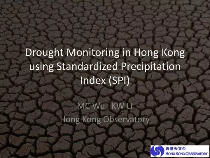 drought monitoring in hong kong using standardized precipitation index spi