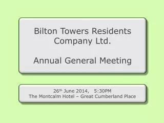 Bilton Towers Residents Company Ltd. Annual General Meeting