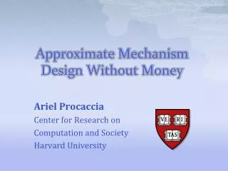 Approximate Mechanism Design Without Money