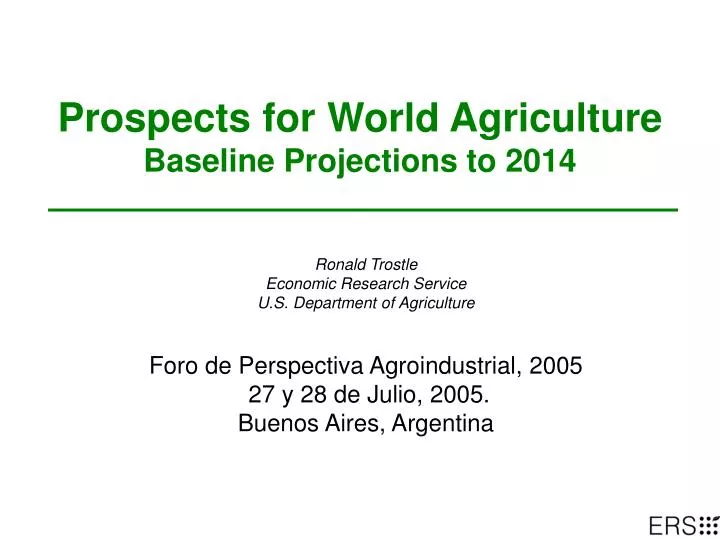 prospects for world agriculture baseline projections to 2014