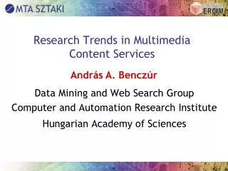 Research Trends in Multimedia Content Services