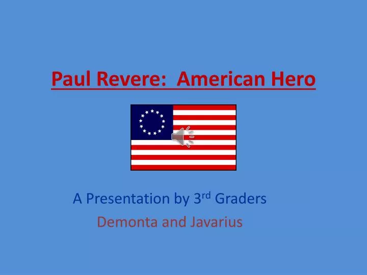 paul revere american hero