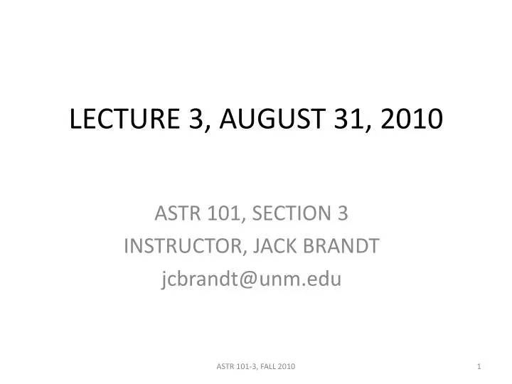 lecture 3 august 31 2010