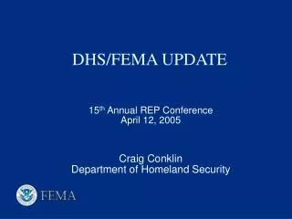 DHS/FEMA UPDATE