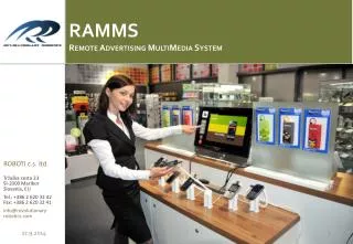 RAMMS Remote Advertising MultiMedia System
