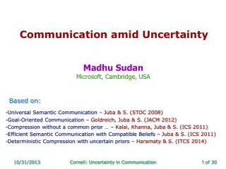Communication amid Uncertainty
