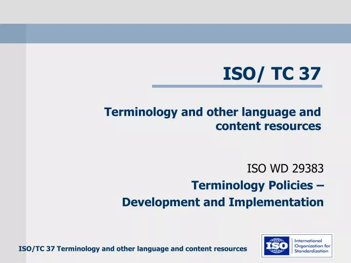 iso tc 37 terminology and other language and content resources
