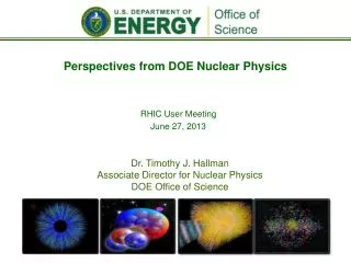 Perspectives from DOE Nuclear Physics