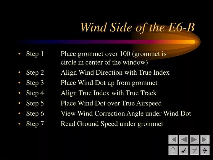 wind side of the e6 b