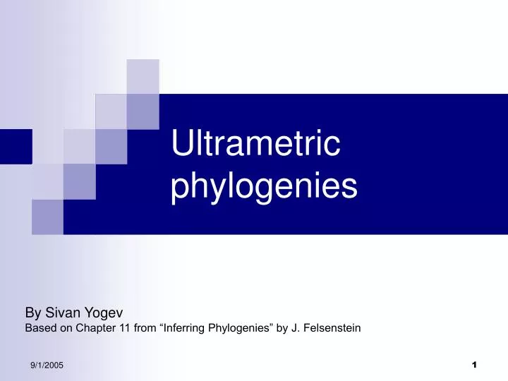 ultrametric phylogenies
