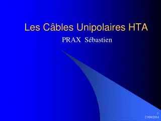 les c bles unipolaires hta
