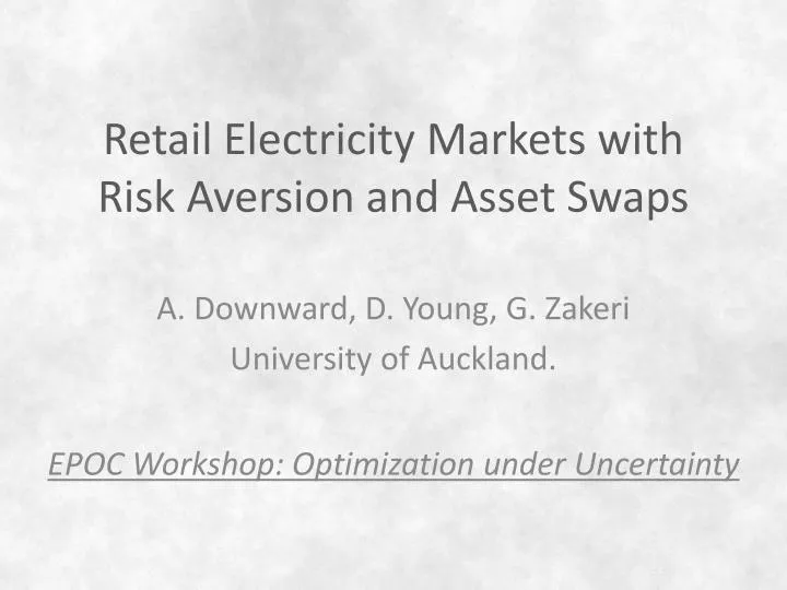 retail electricity markets with risk aversion and asset swaps
