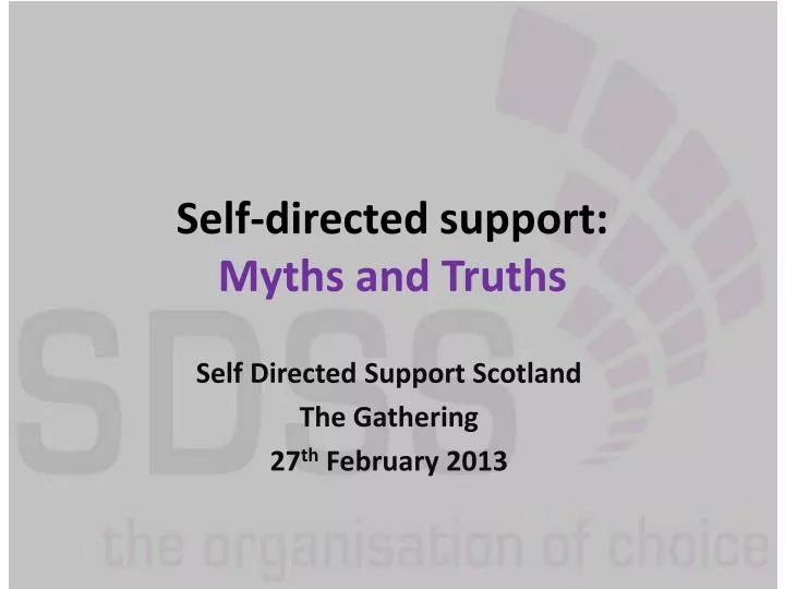 self directed support myths and truths