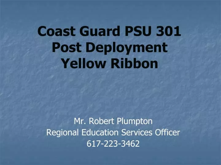 coast guard psu 301 post deployment yellow ribbon