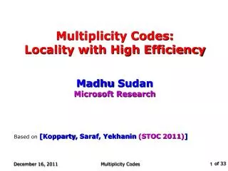 Multiplicity Codes: Locality with High Efficiency