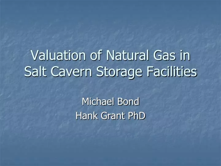 valuation of natural gas in salt cavern storage facilities