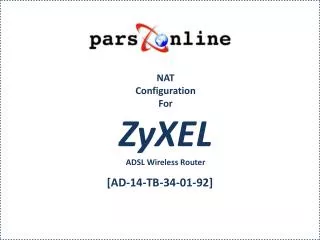 nat configuration for zyxel adsl wireless router