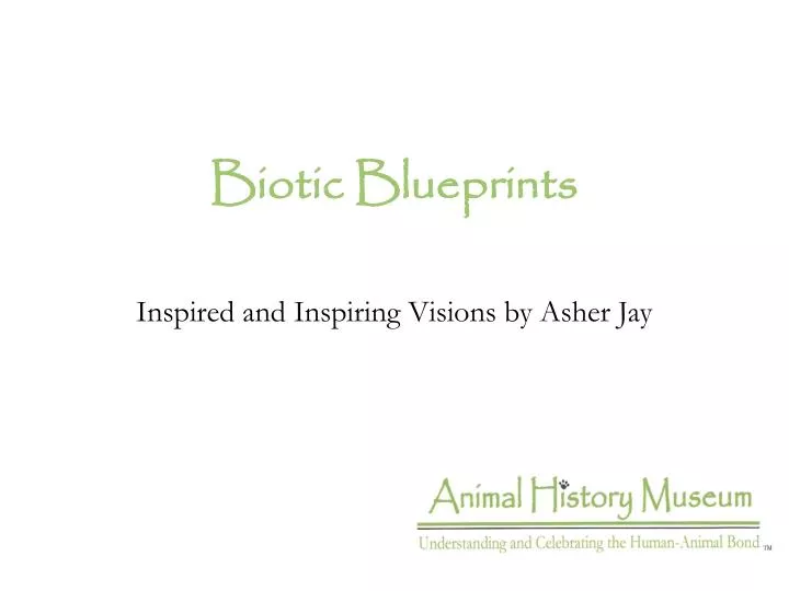 biotic blueprints