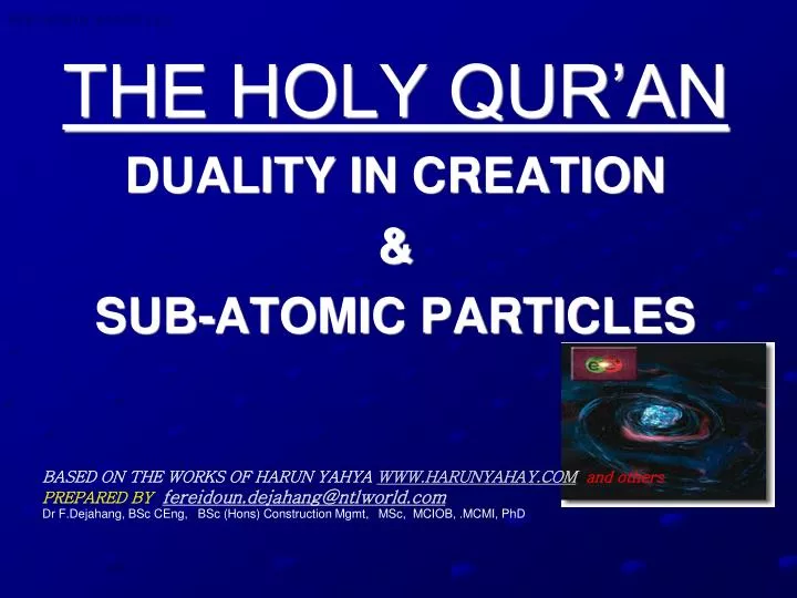 the holy qur an duality in creation sub atomic particles