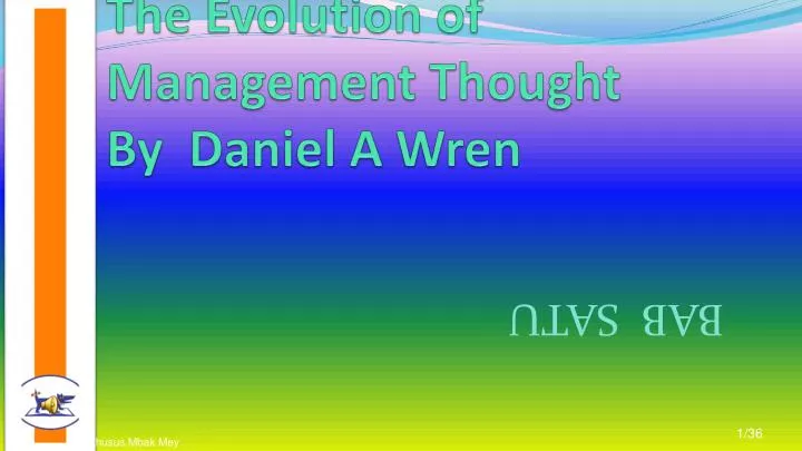 the evolution of management thought by daniel a wren