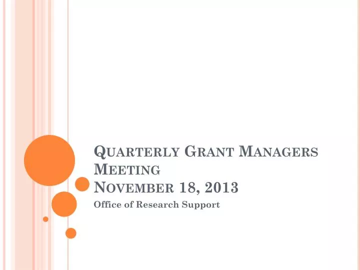 quarterly grant managers meeting november 18 2013