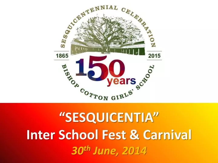 sesquicentia inter school fest carnival 30 th june 2014