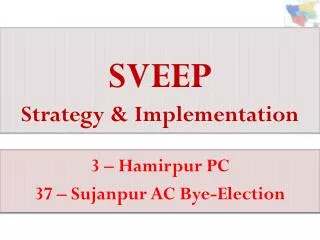 SVEEP Strategy &amp; Implementation