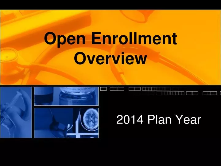 open enrollment overview
