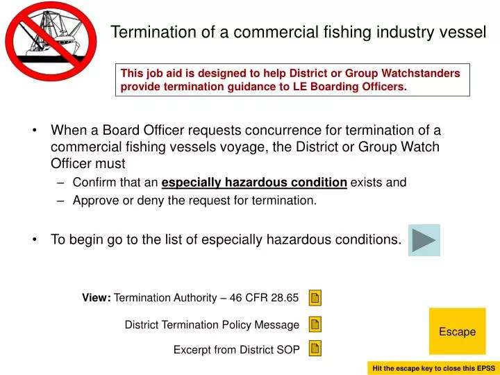 termination of a commercial fishing industry vessel