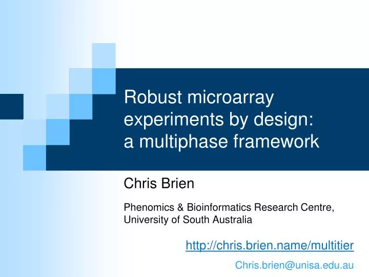 robust microarray experiments by design a multiphase framework