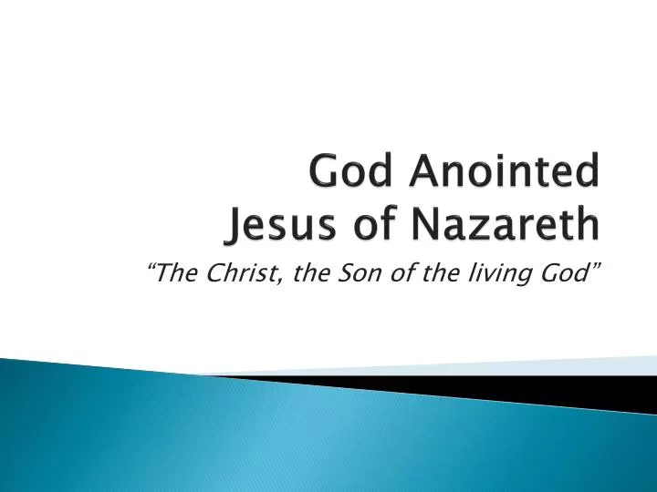 god anointed jesus of nazareth