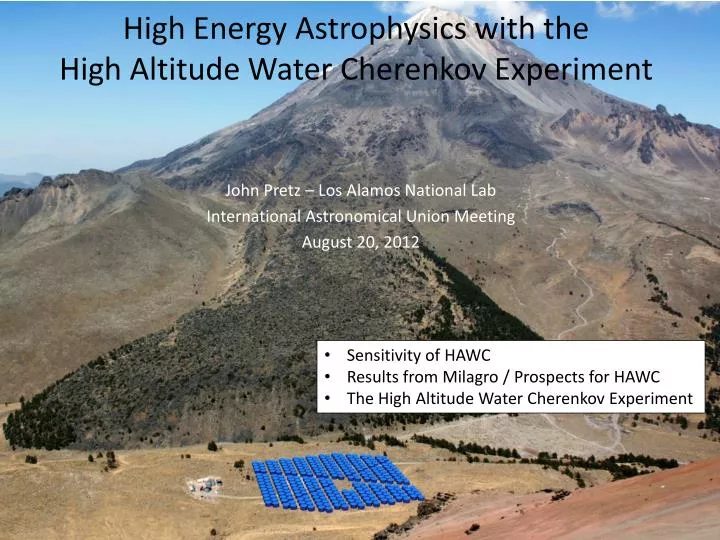 high energy astrophysics with the high altitude water cherenkov experiment