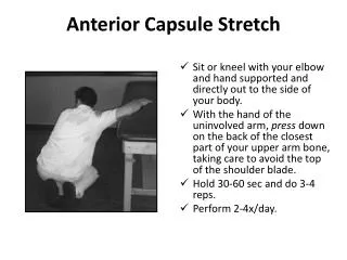 Anterior Capsule Stretch