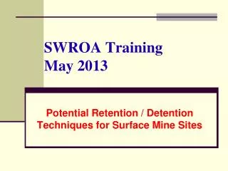 SWROA Training May 2013