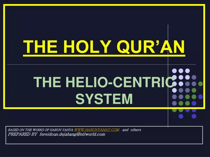 the holy qur an the helio centric system