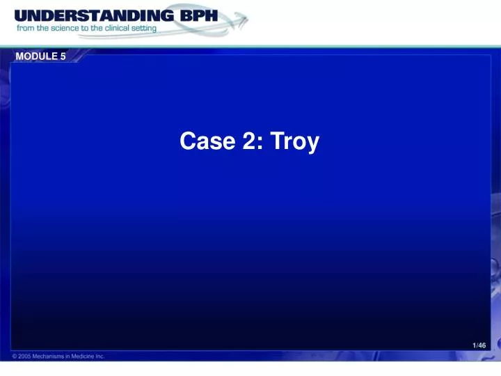 case 2 troy