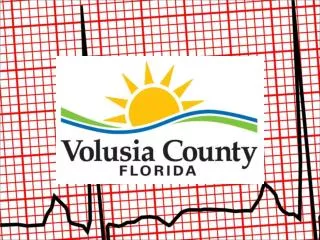 County of Volusia ? Department of Public Protection