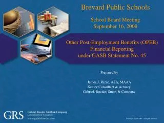 Other Post-Employment Benefits (OPEB) Financial Reporting under GASB Statement No. 45