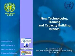 New Technologies, Training and Capacity Building Branch