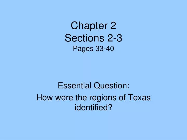 chapter 2 sections 2 3 pages 33 40