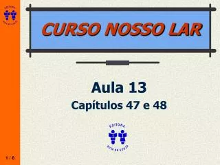 aula 13 cap tulos 47 e 48