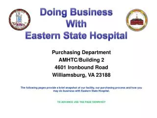 Purchasing Department AMHTC/Building 2 4601 Ironbound Road Williamsburg, VA 23188