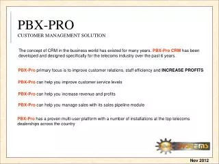 PBX-PRO CUSTOMER MANAGEMENT SOLUTION