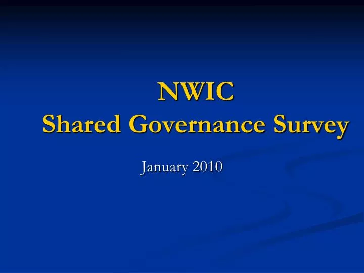 nwic shared governance survey