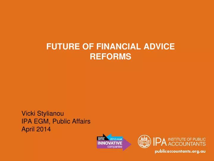 future of financial advice reforms